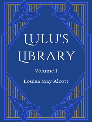 cover image of Lulu's Library, Volume 1